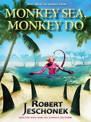 cover image of Monkey Sea, Monkey Do
